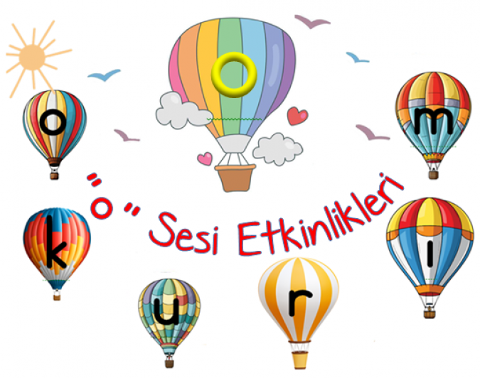 ”o” Sesi Hece-Kelime-Cümle Etkinliği