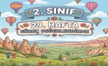 2. Sınıf 29. Hafta Süreç Değerlendirme