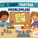2. SINIF TARTMA PROBLEMLERİ – 3